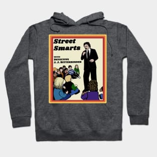 Street Smarts Hoodie